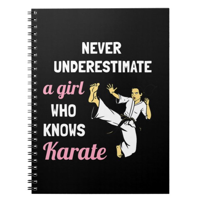 Never Underestimate A Girl Who Knows Karate Girl G Notebook (Front)
