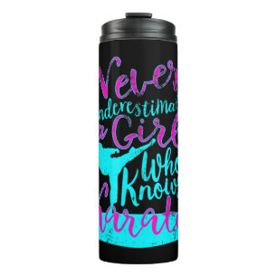 Never Underestimate a Girl Who Knows Karate Quote Thermal Tumbler