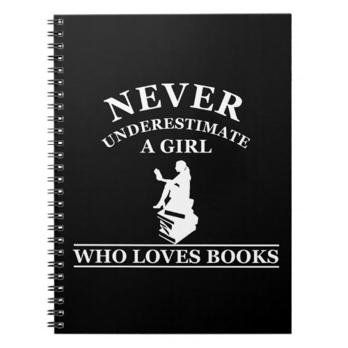 never underestimate a girl who loves books