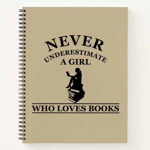 never underestimate a girl who loves books