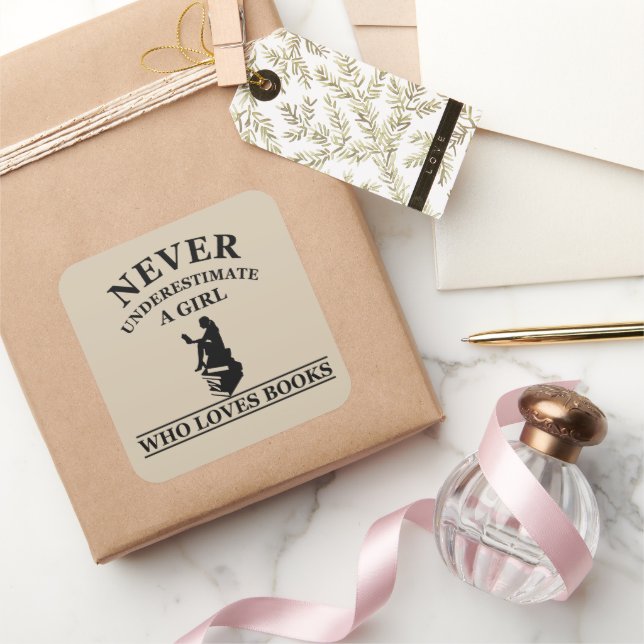 never underestimate a girl who loves books square sticker (Gifting)