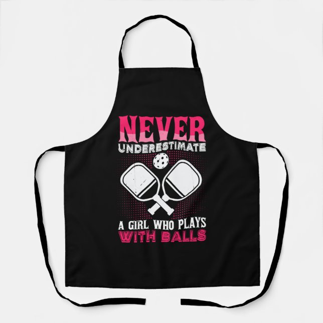 Never Underestimate A Girl Who Plays With Balls  Apron (Front)