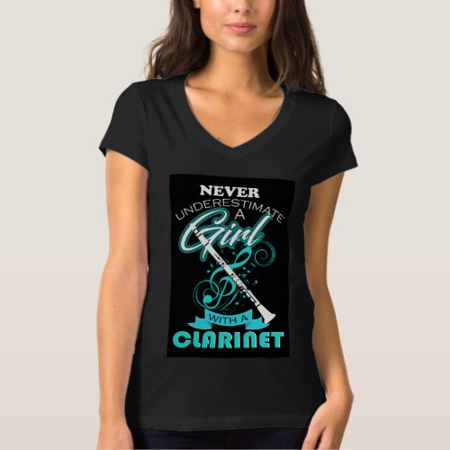 Never Underestimate A Girl With A Clarinet T_Shirt