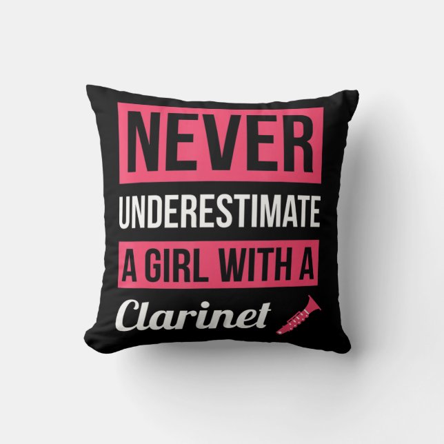 Never Underestimate A Girl With A Clarinet This fu Throw Pillow (Front)