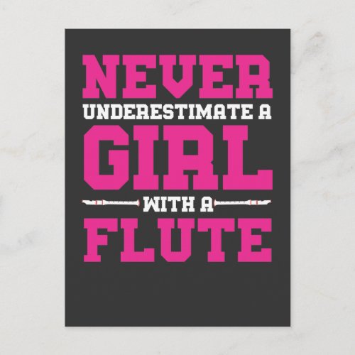 Never Underestimate A Girl With A Flute Gift Music Postcard