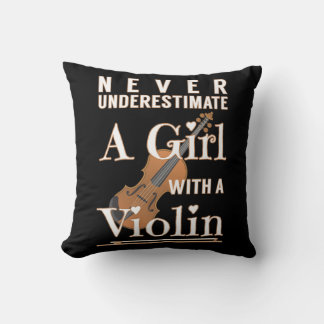 Never Underestimate a Girl with A Violin Gift Soli Throw Pillow