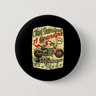 Never Underestimate A Grandpa With A Motorcycle Fu Button