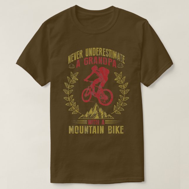 Never Underestimate A Grandpa With Mountain Bike  T-Shirt (Design Front)