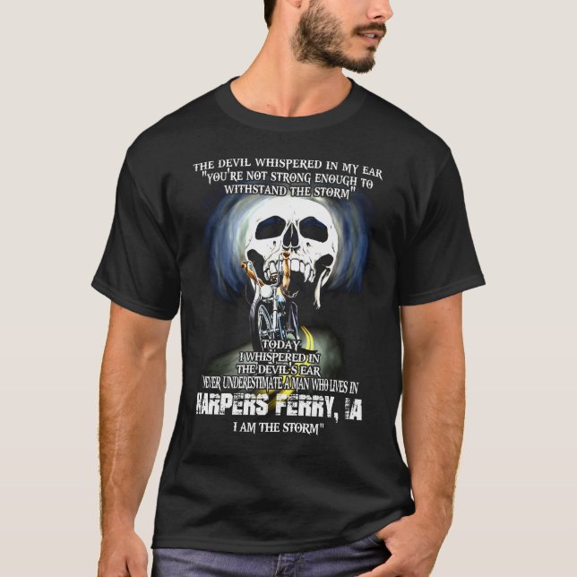 Never underestimate a HARPERS FERRY IA Man T-Shirt (Front)