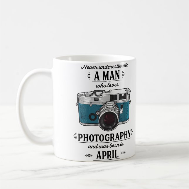 Never Underestimate A Man Who Loves Photography Ap Coffee Mug (Left)
