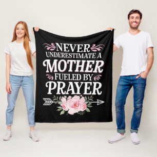 Never Underestimate A Mother Fueled By Prayer Fleece Blanket