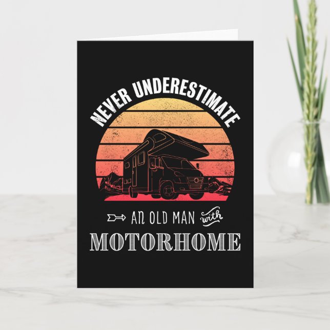Never underestimate a Motorhome Owner Card (Front)