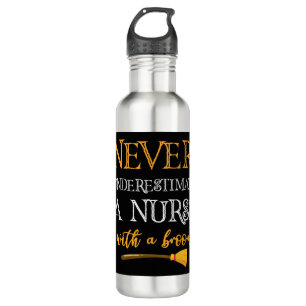 Never Underestimate A Nurse With A Broom Funny Gif Stainless Steel Water Bottle