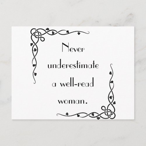 Never Underestimate a Well_read Woman Postcard