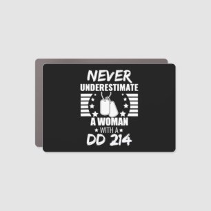 Never Underestimate a Woman DD 214 Veteran's Car Magnet