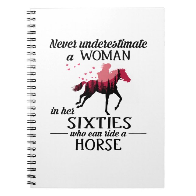 Never Underestimate A Woman Ride Horse In Sixties Notebook (Front)