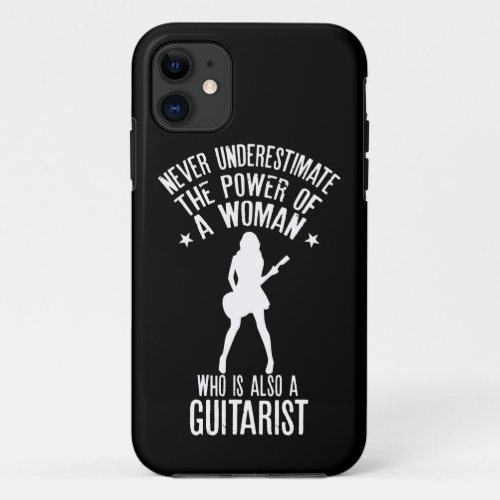 Never Underestimate A Woman Who is Also A iPhone 11 Case