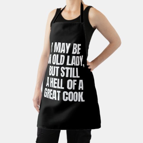 Never underestimate a woman who loves cooking apron