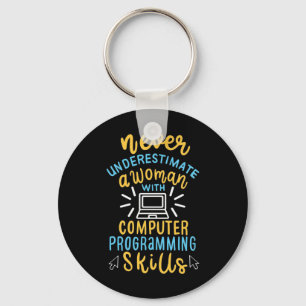 Never Underestimate A Woman With A Computer Keychain
