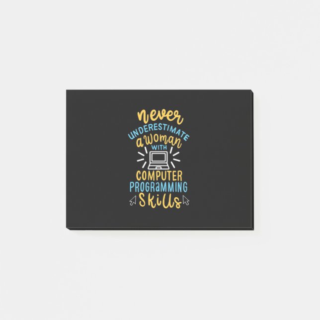 Never Underestimate A Woman With A Computer Post-it Notes (Front)