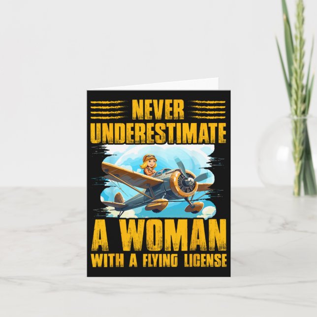 Never Underestimate A Woman With A Flying License  Card (Front)