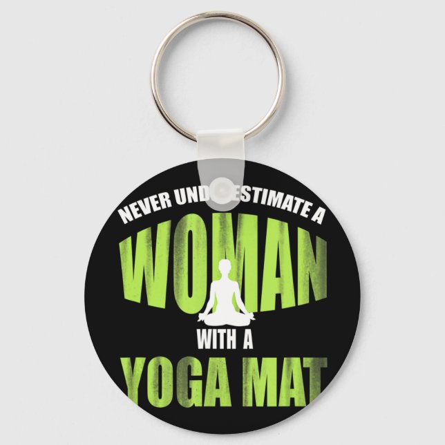 Never Underestimate A Woman With A Yoga Mat_ Funny Keychain (Front)