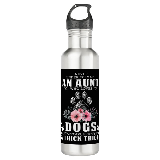 never underestimate an aunt who loves dogs has tat stainless steel water bottle (Front)