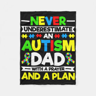 Never Underestimate An Autism Dad - Autism Awarene Fleece Blanket