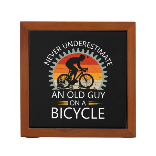  Never Underestimate An Old Guy On A Bicycle  Desk Organizer