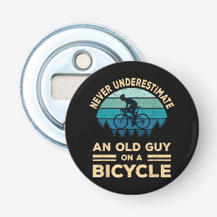 Never Underestimate An Old Guy On A Bicycle Funny  Bottle Opener