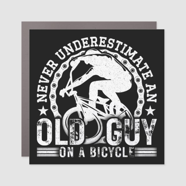 Never Underestimate An Old Guy On A Bicycle Funny  Car Magnet (Front)