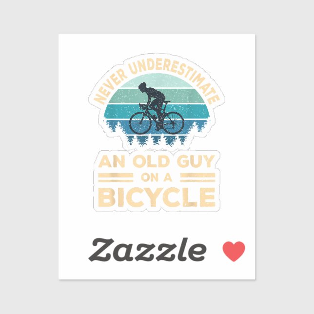 Never Underestimate An Old Guy On A Bicycle Funny  Sticker (Sheet)
