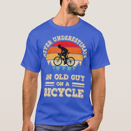 Never Underestimate An Old Guy On A Bicycle Funny  T_Shirt