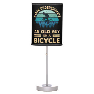 Never Underestimate An Old Guy On A Bicycle Funny  Table Lamp