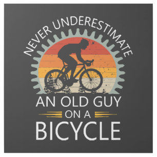 Never Underestimate An Old Guy On A Bicycle Gallery Wrap