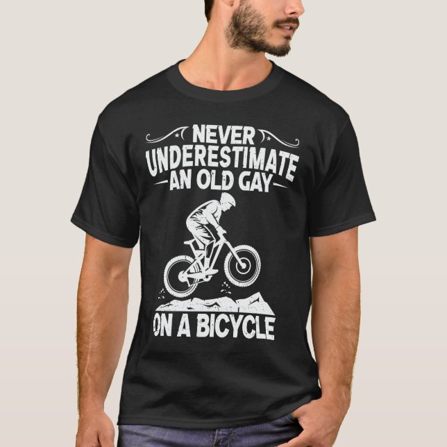 Never Underestimate An Old Guy On A Bicycle Gift T-Shirt (Front)