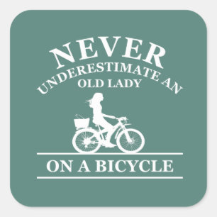 Never underestimate an old lady on a bicycle square sticker
