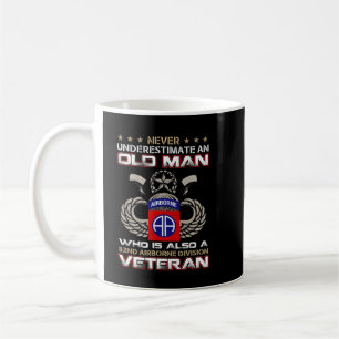 Never Underestimate An Old Man 82nd Airborne Veter Coffee Mug