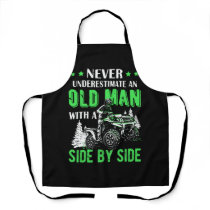 Never Underestimate An Old Man Offroad Utv Atv Sid Apron