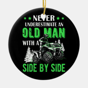 Never Underestimate An Old Man Offroad Utv Atv Sid Ceramic Ornament