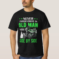 Never Underestimate An Old Man Offroad Utv Atv Sid T-Shirt