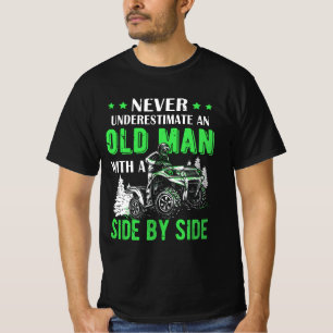 Never Underestimate An Old Man Offroad Utv Atv Sid T-Shirt
