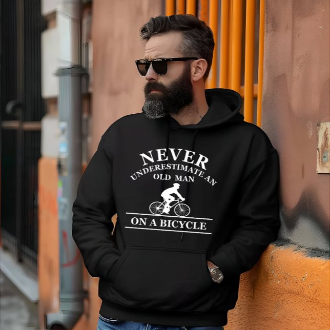 never underestimate an old man on a bicycle hoodie (Creator Uploaded)