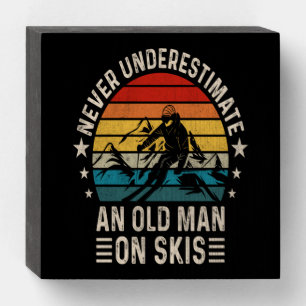 Never Underestimate An Old Man On Skis Retro Wooden Box Sign