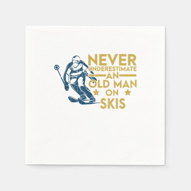 Never Underestimate An Old Man On Skis Skiing Ski Napkins (Front)