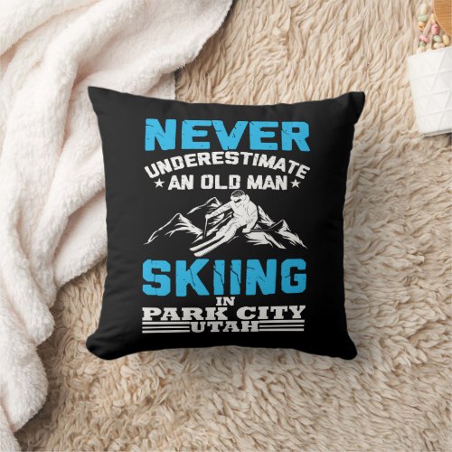 Never underestimate an old man skiing in Utah Throw Pillow