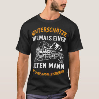 Never Underestimate An Old Man T-Shirt