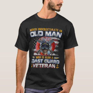 Never Underestimate An Old Man U.S Coast Guard Vet T-Shirt