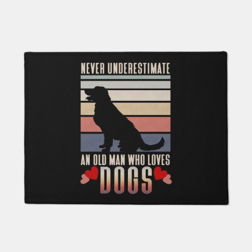 Never underestimate an old man who loves dogs doormat