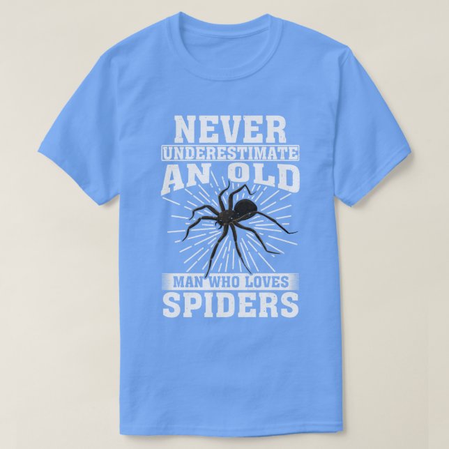 Never Underestimate An Old Man Who Loves Spiders T-Shirt (Design Front)